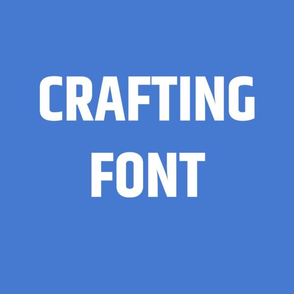 Crafting and Stylish Font